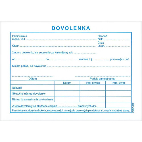 Tlačivo Dovolenka A6, 100 listov Tlačivo Dovolenka A6, 100 listov